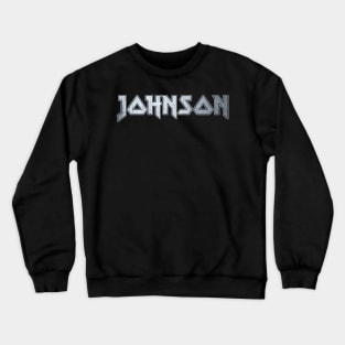 Heavy metal Johnson Crewneck Sweatshirt